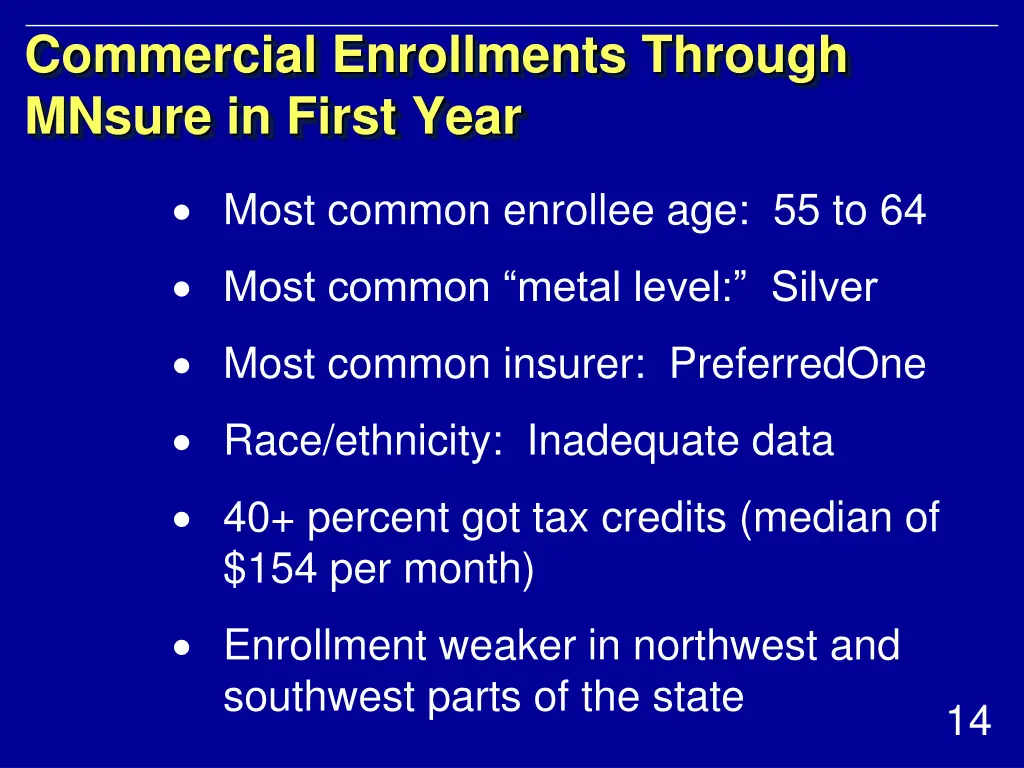 commercial enrollments through mnsure in first