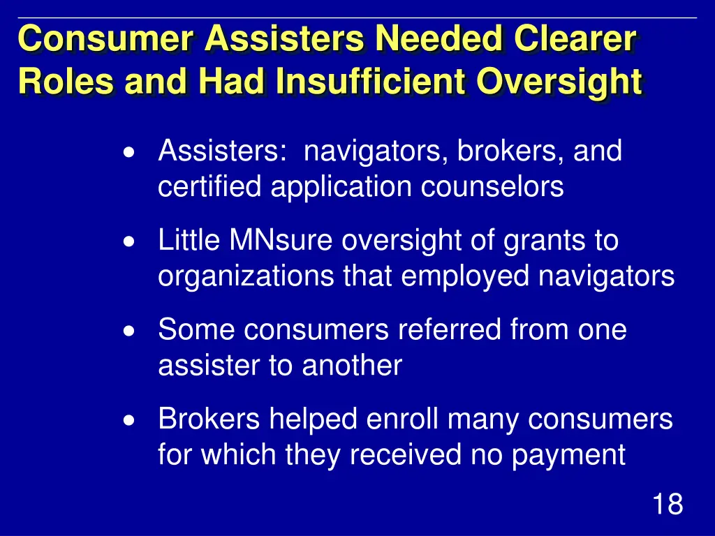 consumer assisters needed clearer roles