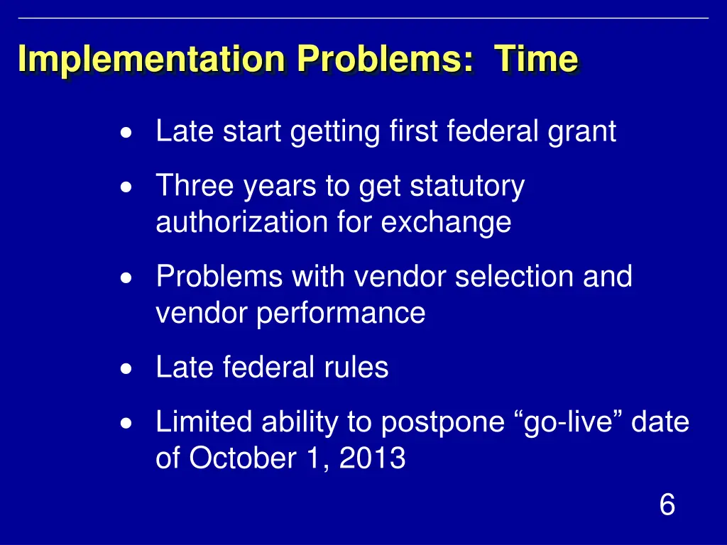 implementation problems time