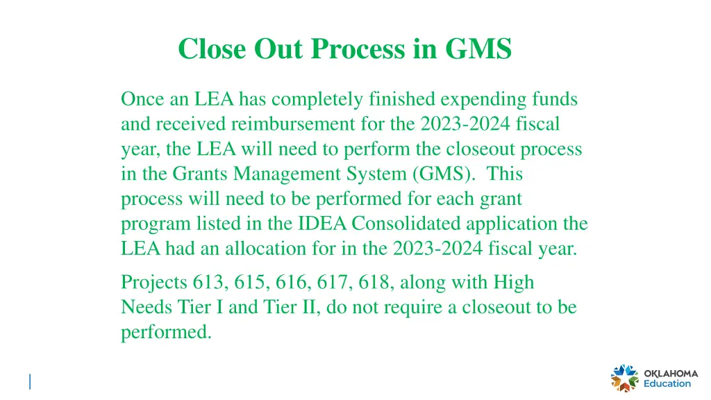 close out process in gms