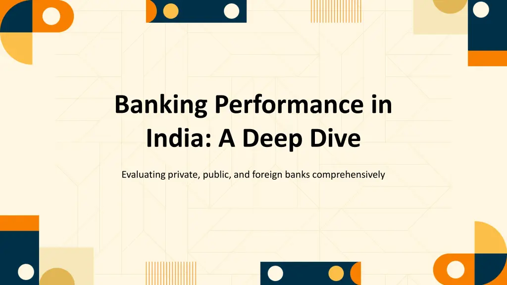 banking performance in india a deep dive