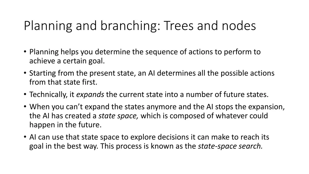 planning and branching trees and nodes