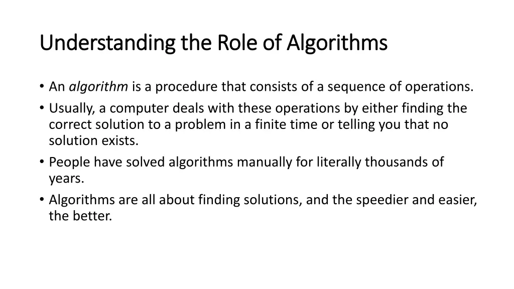 understanding the role of algorithms