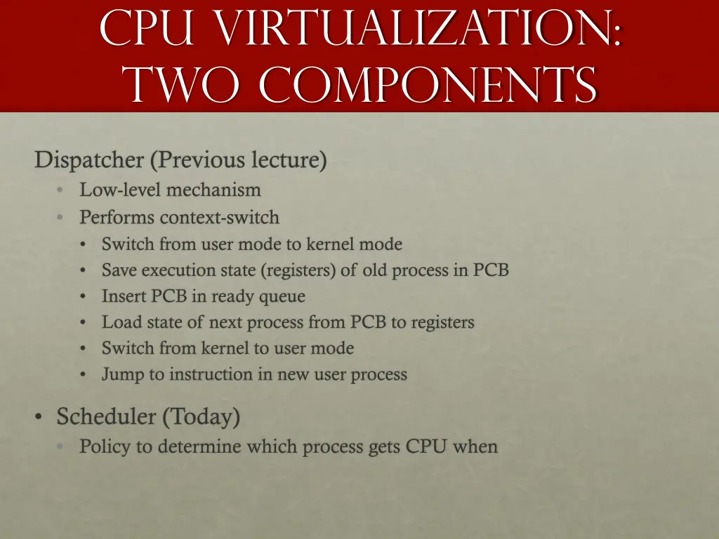 cpu virtualization two components