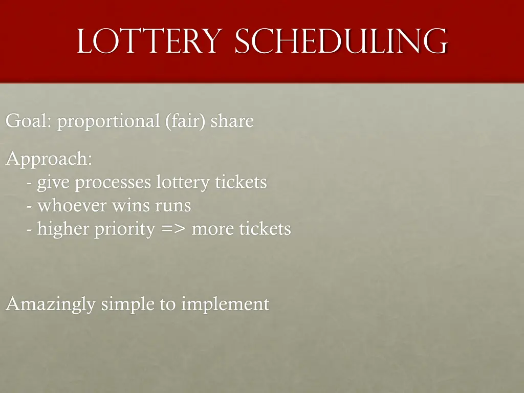 lottery scheduling