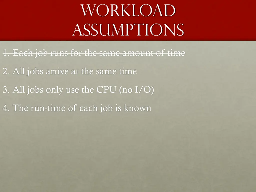 workload assumptions 1