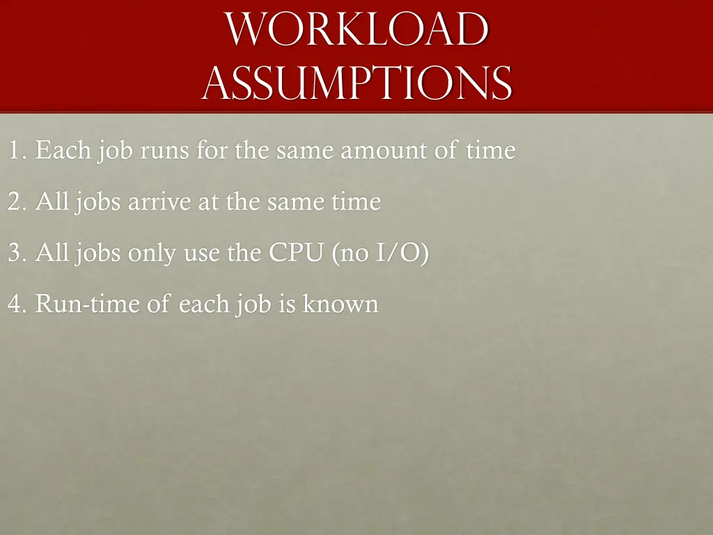 workload assumptions