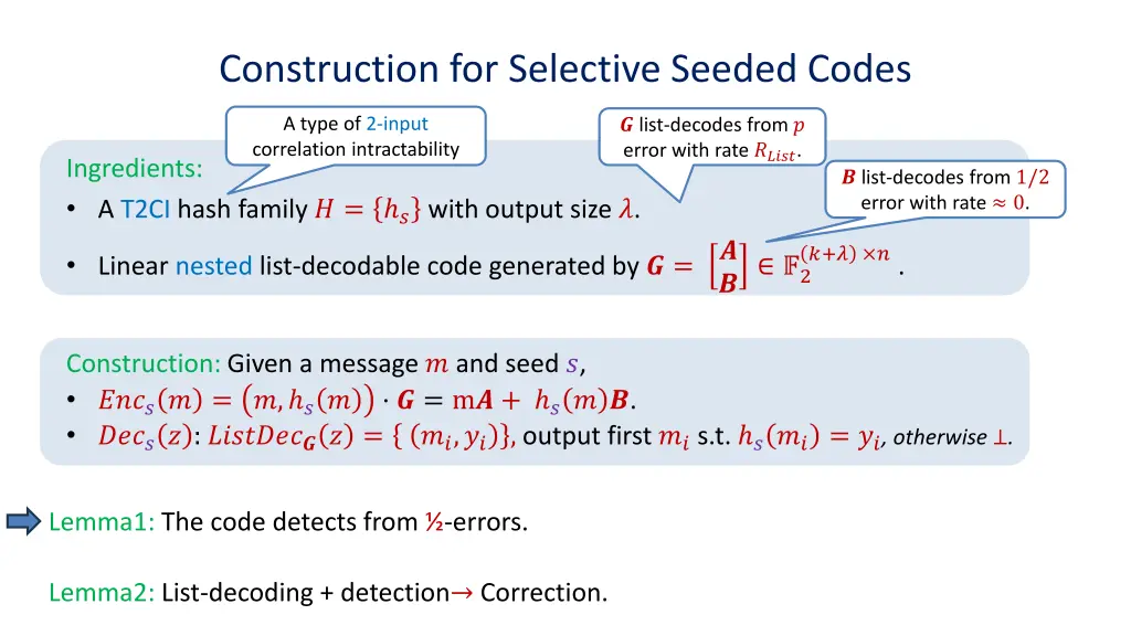 construction for selective seeded codes 2