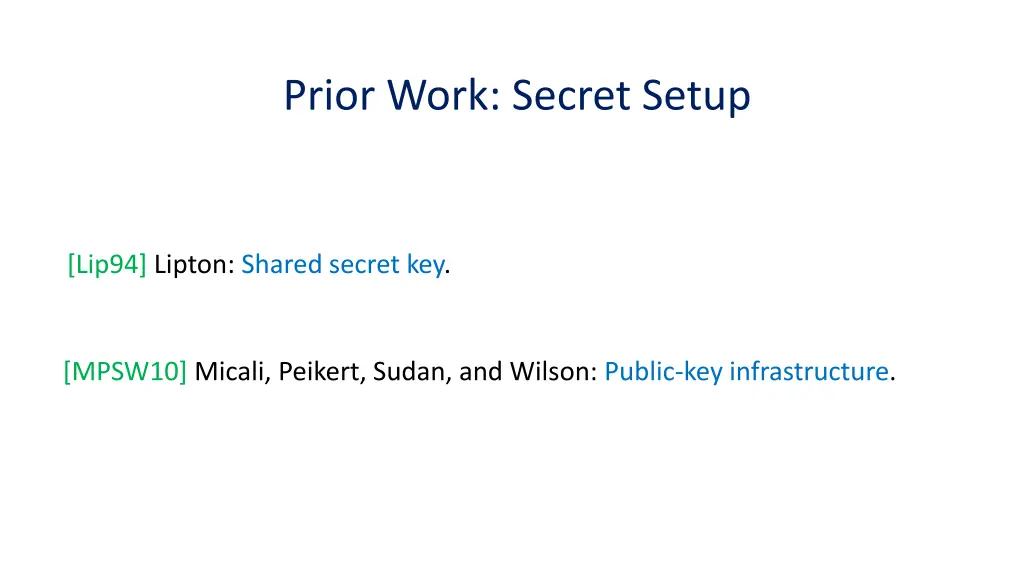 prior work secret setup