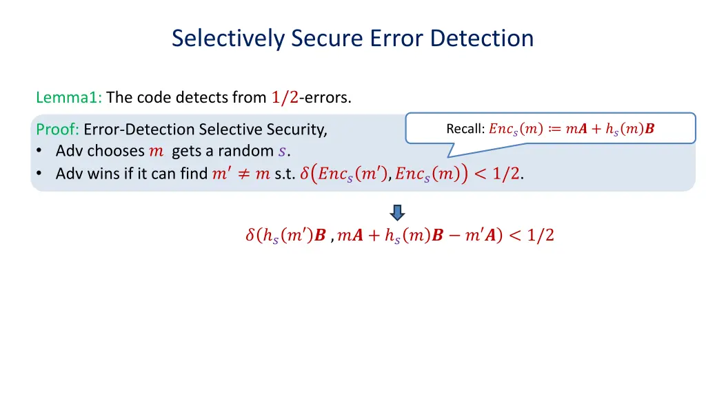 selectively secure error detection 1
