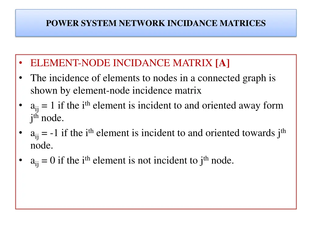 power system network incidance matrices