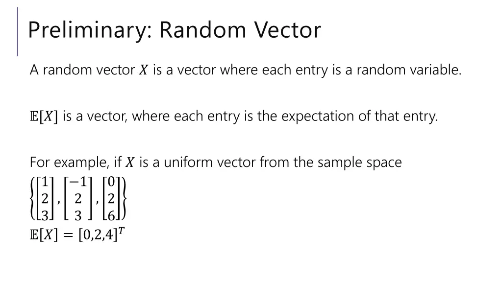 preliminary random vector