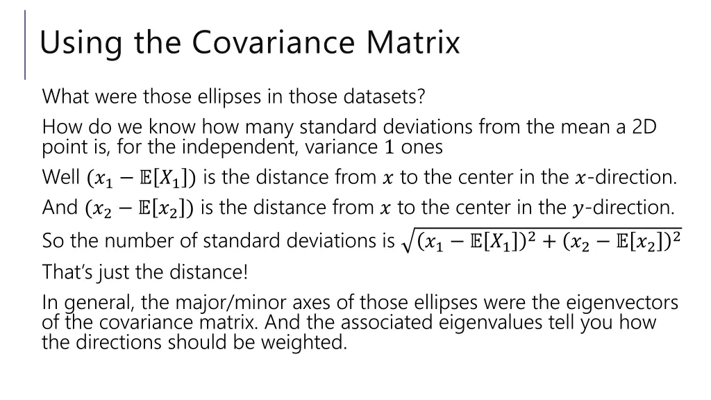 using the covariance matrix