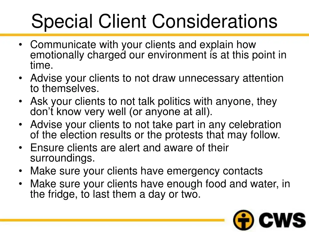 special client considerations