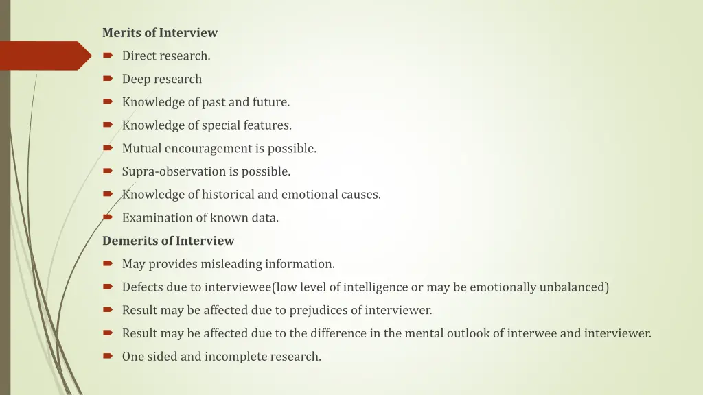 merits of interview