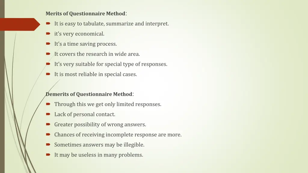 merits of questionnaire method