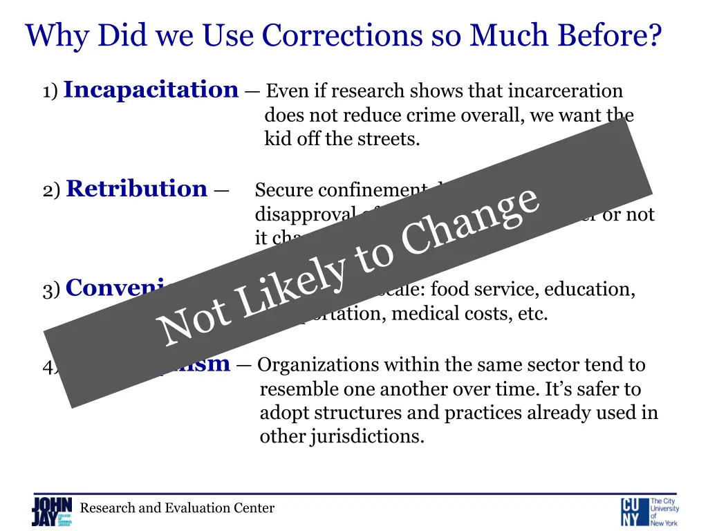 why did we use corrections so much before
