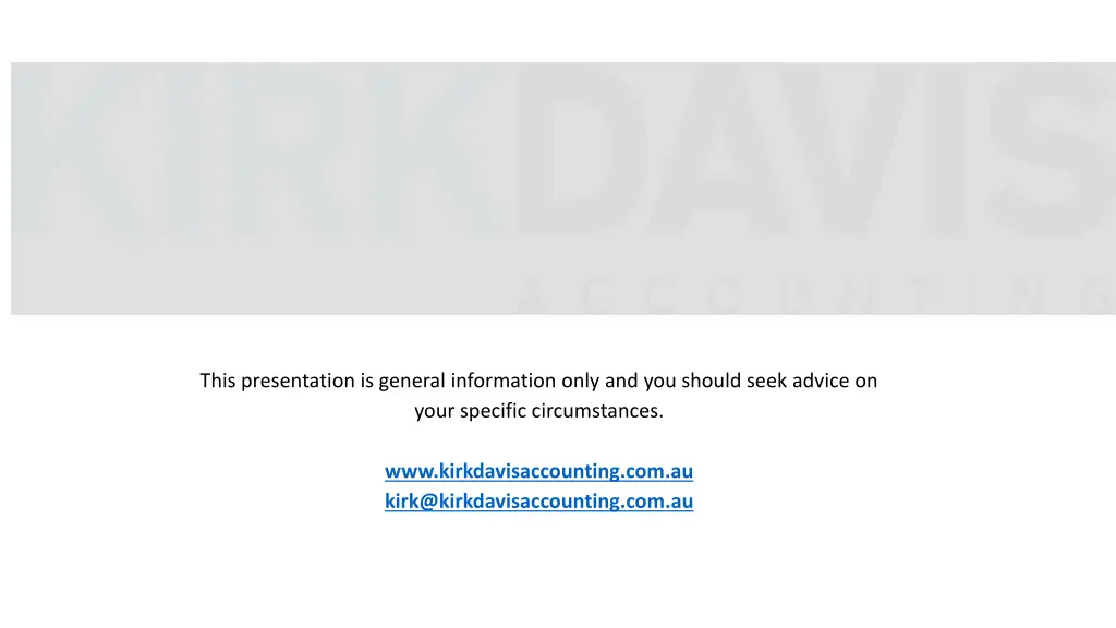 this presentation is general information only