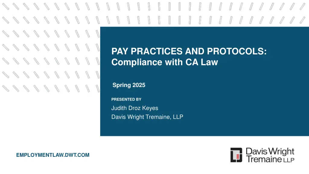 pay practices and protocols compliance with ca law