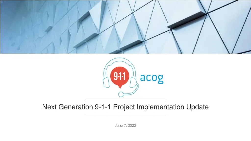 next generation 9 1 1 project implementation