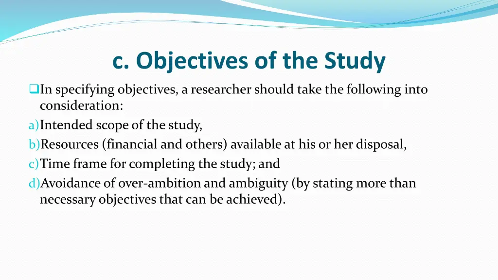 c objectives of the study