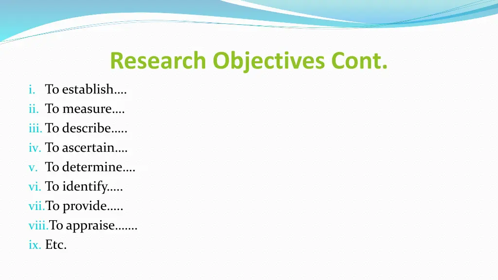 research objectives cont