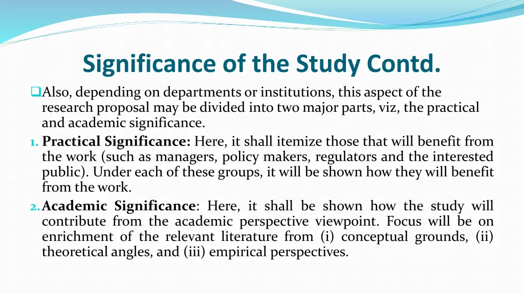 significance of the study contd also depending