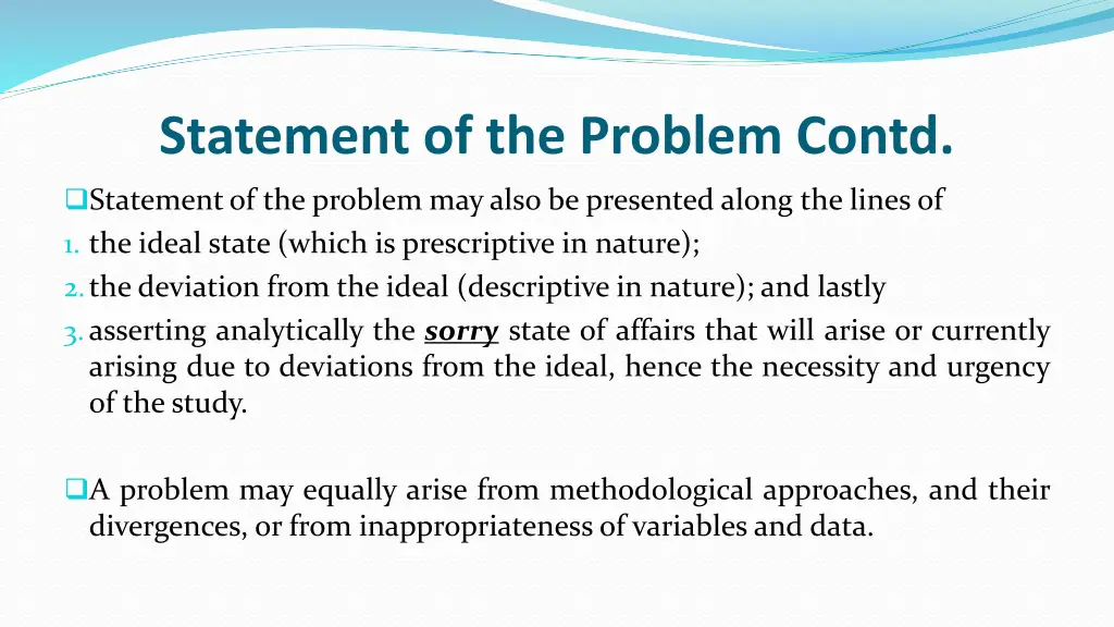 statement of the problem contd 1