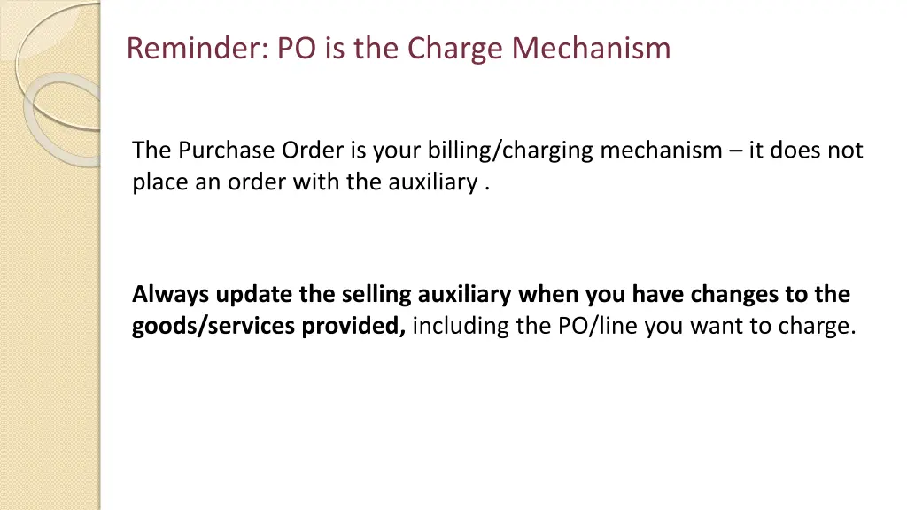 reminder po is the charge mechanism