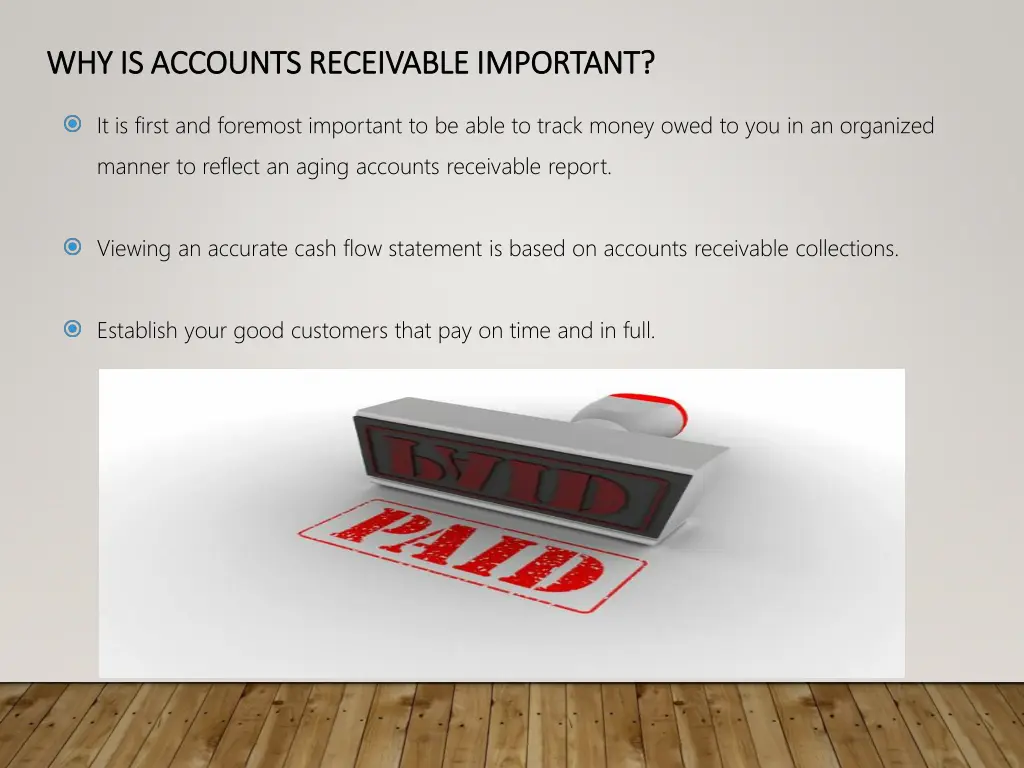 why is accounts receivable important