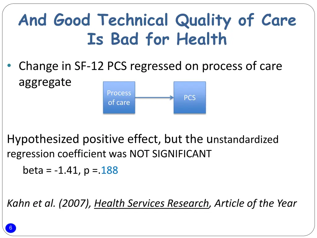 and good technical quality of care