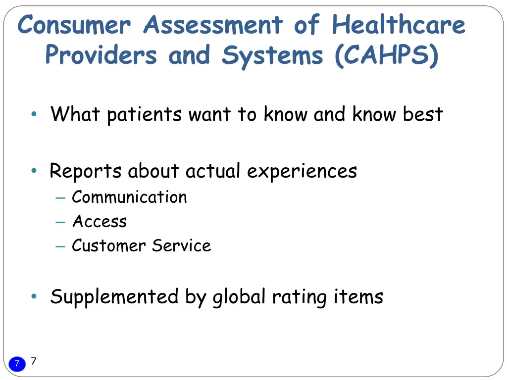 consumer assessment of healthcare providers