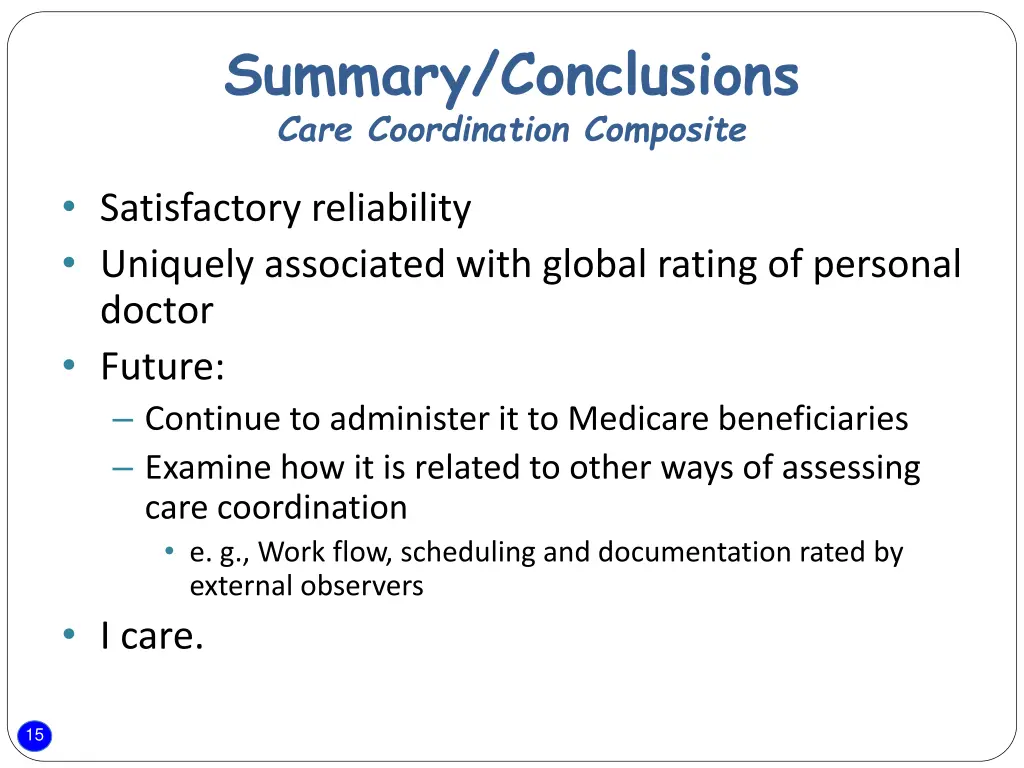 summary conclusions care coordination composite