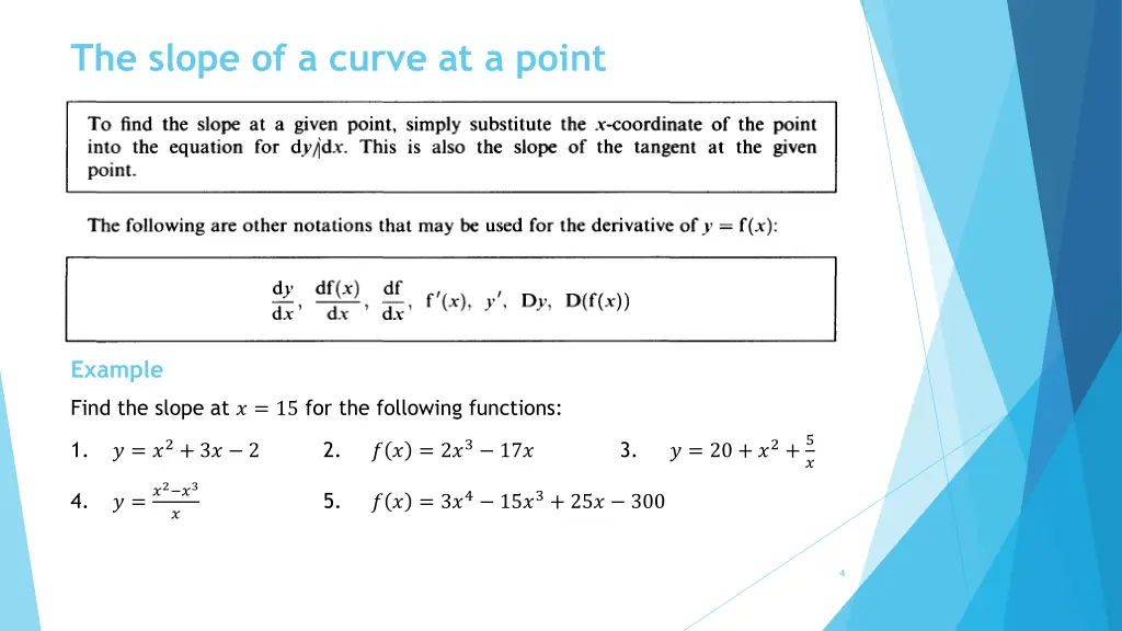 the slope of a curve at a point