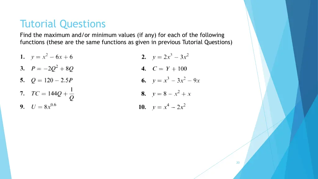 tutorial questions find the maximum