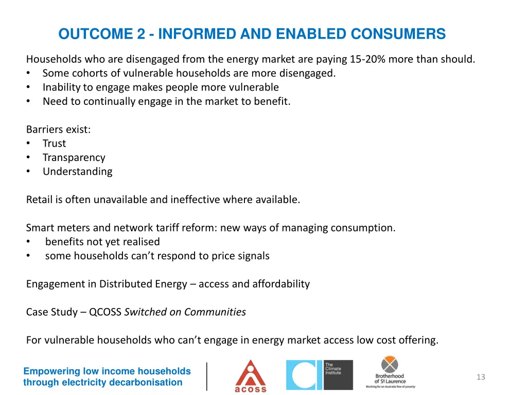 outcome 2 informed and enabled consumers 1