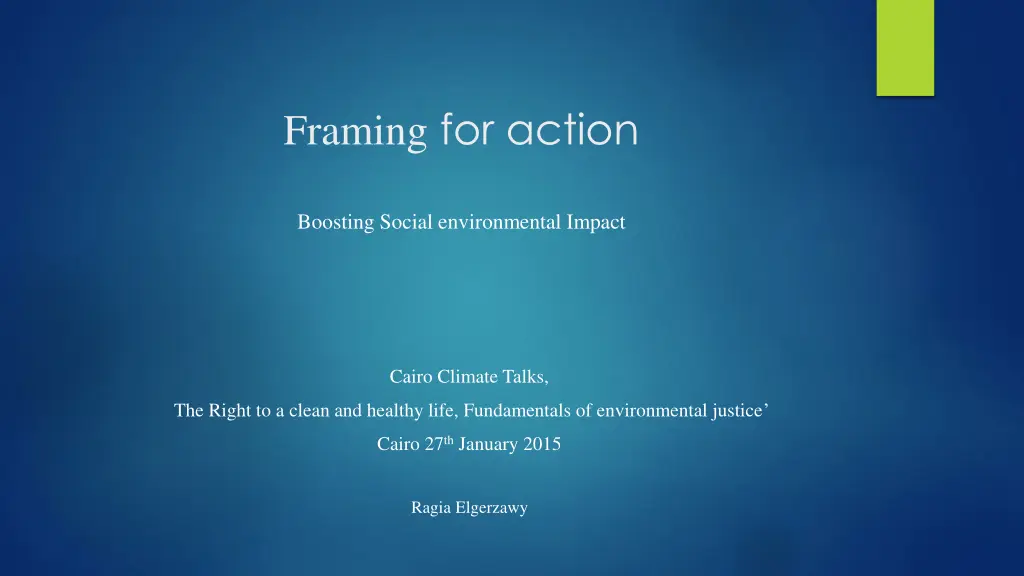 framing for action