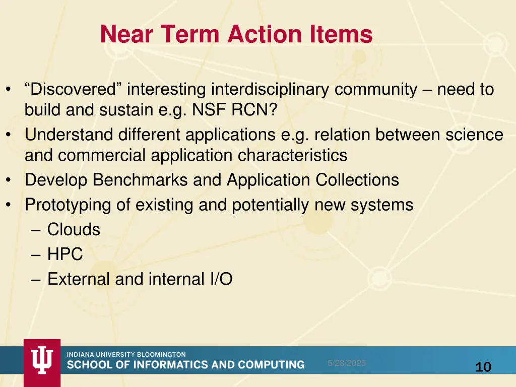 near term action items