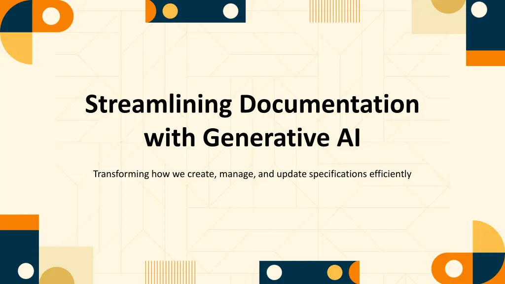 streamlining documentation with generative ai
