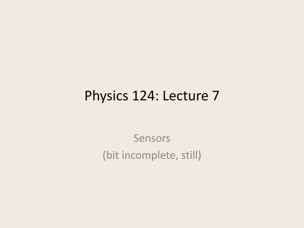 physics 124 lecture 7