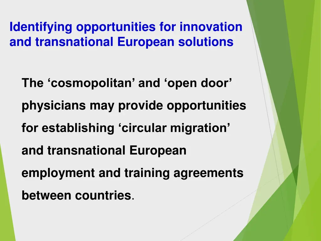 identifying opportunities for innovation
