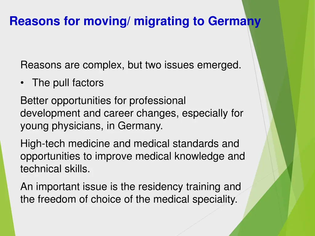 reasons for moving migrating to germany 1