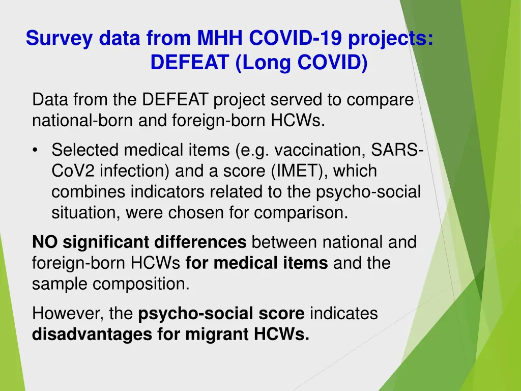 survey data from mhh covid 19 projects defeat