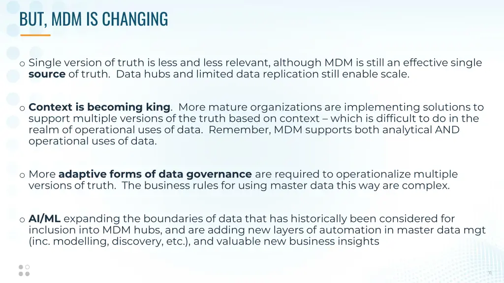 but mdm is changing