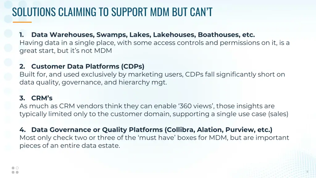 solutions claiming to support mdm but can t