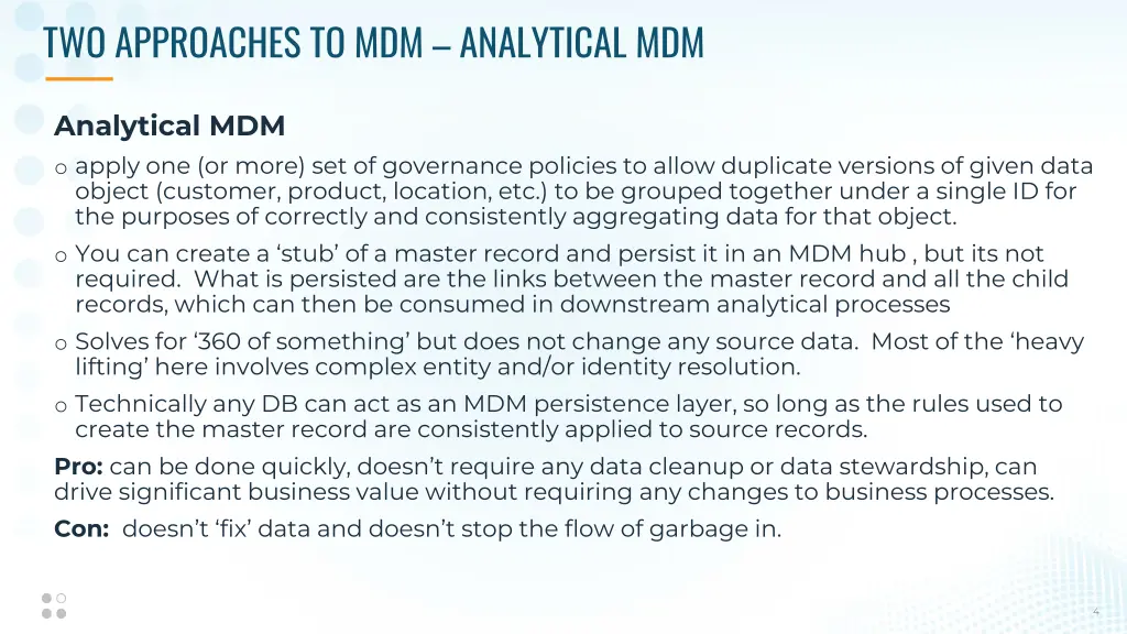 two approaches to mdm analytical mdm