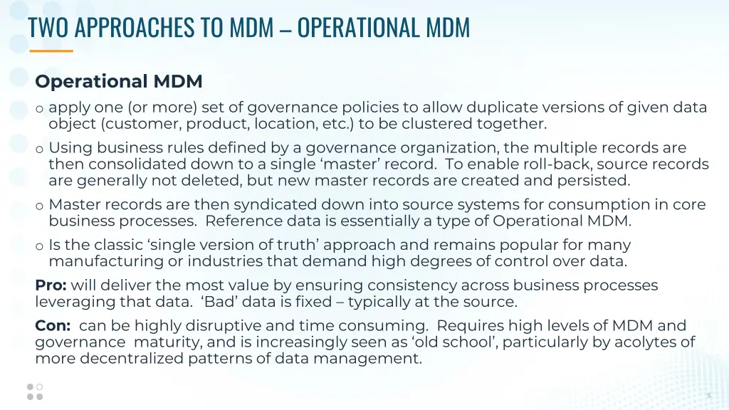 two approaches to mdm operational mdm