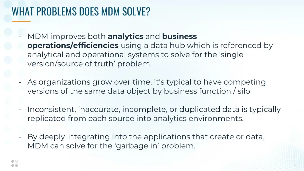 what problems does mdm solve