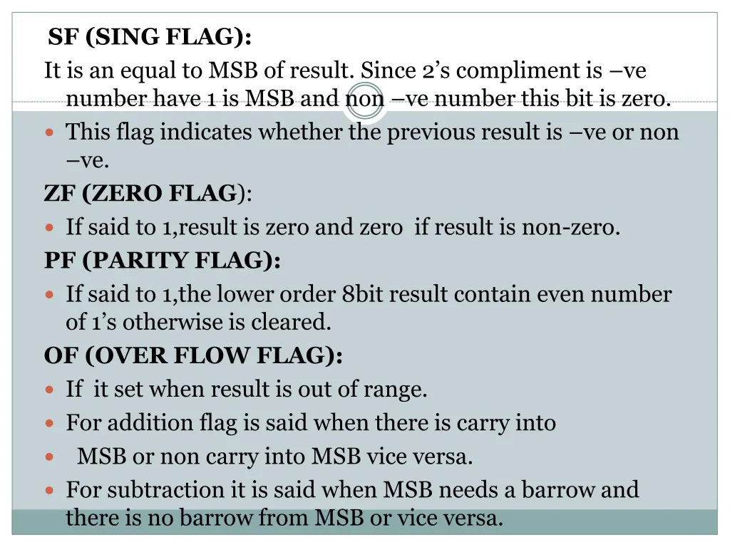 sf sing flag it is an equal to msb of result