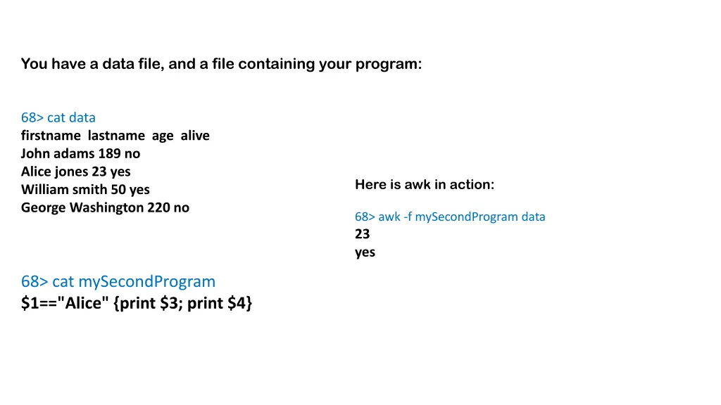 you have a data file and a file containing your